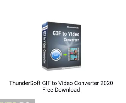 ThunderSoft GIF to Video Converter 5.3.0 instal the new for windows