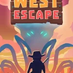 Download West Escape for PC: Wild and Exciting Adventures - Direct Link