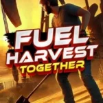 Download Fuel Harvest Together for PC: A Cooperative Farming Simulation - Direct Link