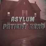 Download the Full Version of Asylum: Patient Zero - Direct Links
