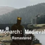 Download Monarch: Medieval Remastered for PC Free